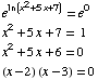 e^ln(x^2 + 5x + 7) = e^0  x^2 + 5x + 7 = 1  x^2 + 5x + 6 = 0  (x - 2) (x - 3) = 0 