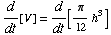 d/dt[V] = d/dt[π/12h^3]