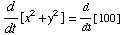 d/dt[x^2 + y^2] = d/dt[100] 