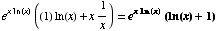 e^(x ln(x) )((1) ln(x) + x1/x) = e^(x ln(x) )(ln(x) + 1)