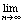 Underscript[lim , n∞]