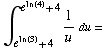 ∫_ (e^ln(3) + 4)^(e^ln(4) + 4) 1/udu =