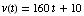 v(t) = 160t + 10