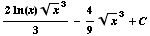 (2ln(x) x^(1/2)^3)/3 - 4/9x^(1/2)^3 + C