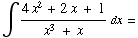 ∫ (4x^2 + 2x + 1)/(x^3 + x) dx =