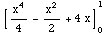 [x^4/4 - x^2/2 + 4x] _0^1