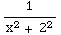 1/(x^2 + 2^2)