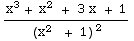 (x^3 + x^2 + 3x + 1)/(x^2   + 1)^2