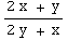 (2x + y)/(2y + x)