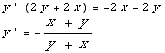 y ' (2y + 2x) = -2x - 2y  y ' = -(x + y)/(y + x)
