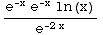 (e^(-x) e^(-x) ln(x))/e^(-2x)