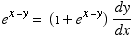 e^(x - y) = (1 + e^(x - y)) dy/dx