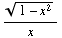 (1 - x^( 2))^(1/2)/x