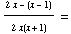 (2x - (x - 1))/(2x(x + 1)) =