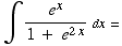 ∫e^x/(1 +   e^(2x)) dx =