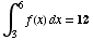 ∫_3^6f(x) dx = 12