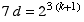 7d = 2^(3 (k + 1))
