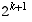 2^(k + 1)